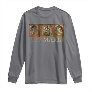 Marian Catholic Ave Maria Long Sleeve Shirt Vintage Aesthetic Blessed Mother Mary Hail TS09 Charcoal Print Your Wear