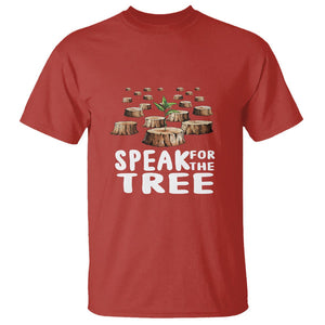 Earth Day T Shirt Speak For The Trees Environmental Plant Lover Arbor Day TS09 Red Printyourwear