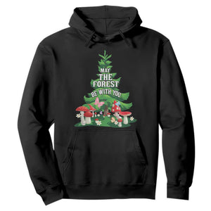Nature Lover Hoodie May The Forest Be With You Cute Earth Day TS09 Black Printyourwear