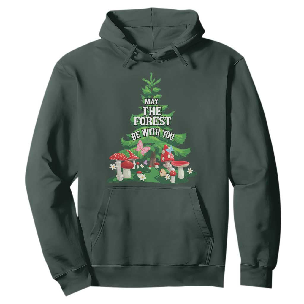 Nature Lover Hoodie May The Forest Be With You Cute Earth Day TS09 Dark Forest Green Printyourwear