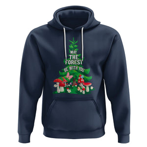 Nature Lover Hoodie May The Forest Be With You Cute Earth Day TS09 Navy Printyourwear