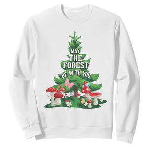 Nature Lover Sweatshirt May The Forest Be With You Cute Earth Day TS09 White Printyourwear