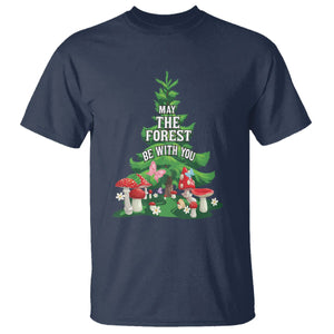 Nature Lover T Shirt May The Forest Be With You Cute Earth Day TS09 Navy Printyourwear