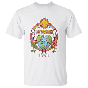 Earth Day T Shirt Love Your Mother Earth Retro TS09 White Printyourwear