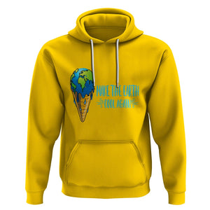 Earth Day Hoodie Make The Earth Cool Again Funny Melting Ice Cream TS09 Daisy Printyourwear