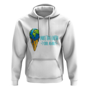 Earth Day Hoodie Make The Earth Cool Again Funny Melting Ice Cream TS09 White Printyourwear