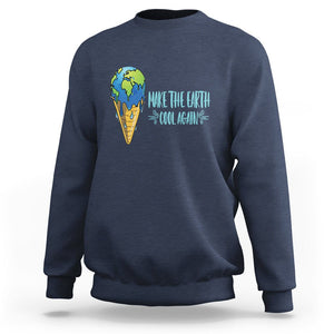 Earth Day Sweatshirt Make The Earth Cool Again Funny Melting Ice Cream TS09 Navy Printyourwear