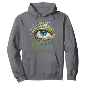 Earth Day Keep It Green Aesthetic Eye Hoodie TS09 Charcoal Printyourwear