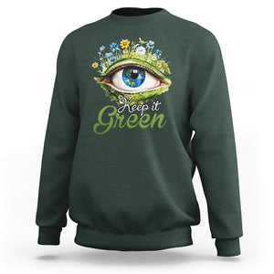 Earth Day Keep It Green Aesthetic Eye Sweatshirt TS09 Dark Forest Green Printyourwear