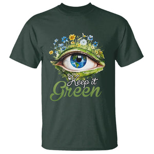 Earth Day Keep It Green Aesthetic Eye T Shirt TS09 Dark Forest Green Printyourwear