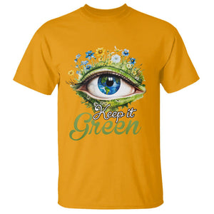 Earth Day Keep It Green Aesthetic Eye T Shirt TS09 Gold Printyourwear