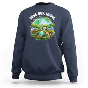 Earth Day Sweatshirt Save Our Home Animals Wildlife Nature Lover TS09 Navy Printyourwear