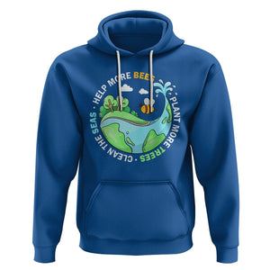 Earth Day Hoodie Help More Bees Plant More Trees Clean The Seas TS09 Royal Blue Printyourwear