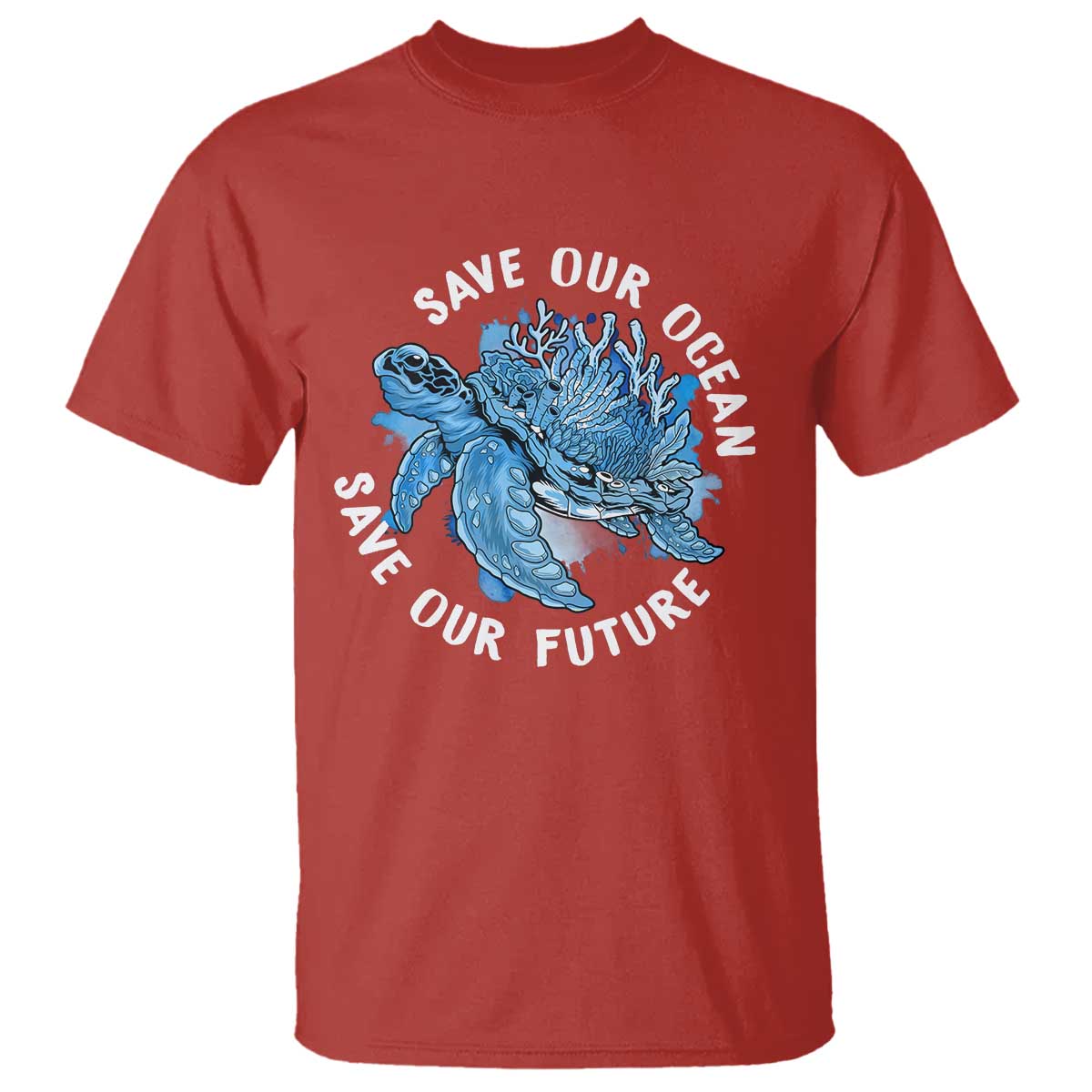 Earth Day T Shirt Save Our Oceans Save Our Future Sea Turtle TS09 Red Printyourwear