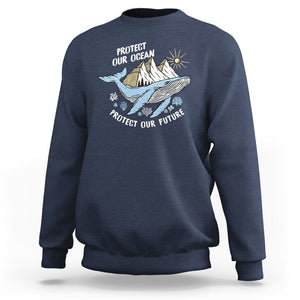 Earth Day Sweatshirt Save Our Oceans Save Our Future Whale TS09 Navy Printyourwear