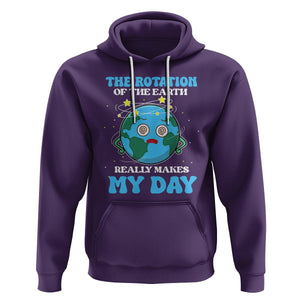 Funny Science Hoodie The Rotation Of The Earth Really Makes My Day Earth Day Outer Space TS09 Purple Printyourwear