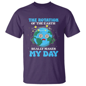 Funny Science T Shirt The Rotation Of The Earth Really Makes My Day Earth Day Outer Space TS09 Purple Printyourwear