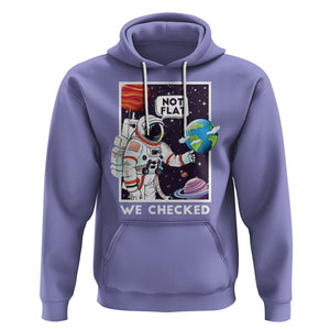 Funny Outer Space Hoodie Astronaut Not Flat We Checked Scientists TS09 Violet Printyourwear