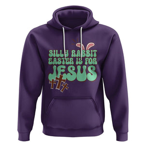 Silly Rabbit Easter Is For Jesus Funny Hoodie TS09 Purple Printyourwear