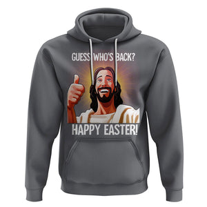 Easter Day Hoodie Guess Who's Back Funny Jesus Meme TS09 Charcoal Printyourwear