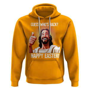 Easter Day Hoodie Guess Who's Back Funny Jesus Meme TS09 Gold Printyourwear