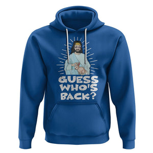 Easter Day Hoodie Guess Who's Back Funny Jesus Bunny TS09 Royal Blue Printyourwear