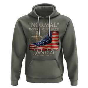 Easter Day Hoodie Normal Isn't Coming Back Jesus Is U.S. Christian Flag TS09 Military Green Printyourwear