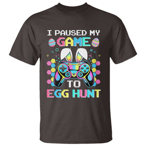 Easter Day T Shirt I Paused My Game To Egg Hunt Funny Gamer TS09 Dark Chocolate Printyourwear