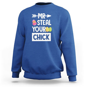 Easter Day Sweatshirt Mr. Steal Your Chick Funny Egg Baby Chicken TS09 Royal Blue Printyourwear