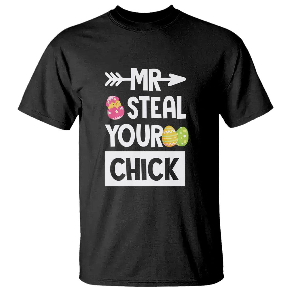 Easter Day T Shirt Mr. Steal Your Chick Funny Egg Baby Chicken TS09 Black Printyourwear