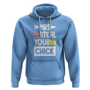 Easter Day Hoodie Mrs. Steal Your Chick Funny Egg Baby Chicken TS09 Carolina Blue Printyourwear