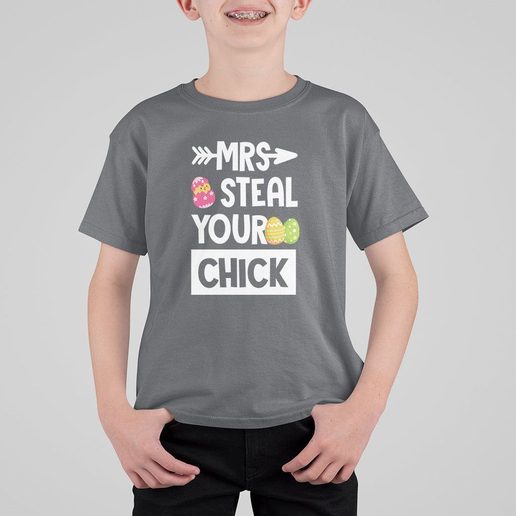 Easter Day T Shirt For Kid Mrs. Steal Your Chick Funny Egg Baby Chicken TS09 Charcoal Printyourwear