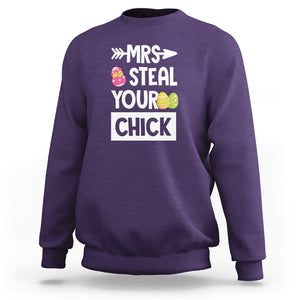 Easter Day Sweatshirt Mrs. Steal Your Chick Funny Egg Baby Chicken TS09 Purple Printyourwear