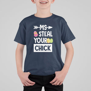 Easter Day T Shirt For Kid Ms. Steal Your Chick Funny Egg Baby Chicken TS09 Navy Printyourwear