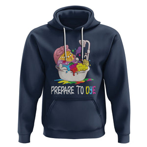 Funny Easter Day Hoodie Prepare To Dye Sunday Egg Hunting TS09 Navy Printyourwear