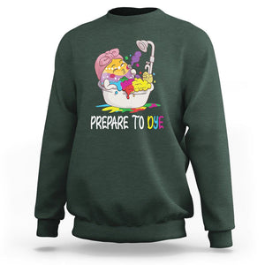 Funny Easter Day Sweatshirt Prepare To Dye Sunday Egg Hunting TS09 Dark Forest Green Printyourwear