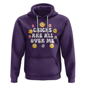 Easter Day Hoodie Chicks Are All Over Me Funny Baby Chicken TS09 Purple Printyourwear