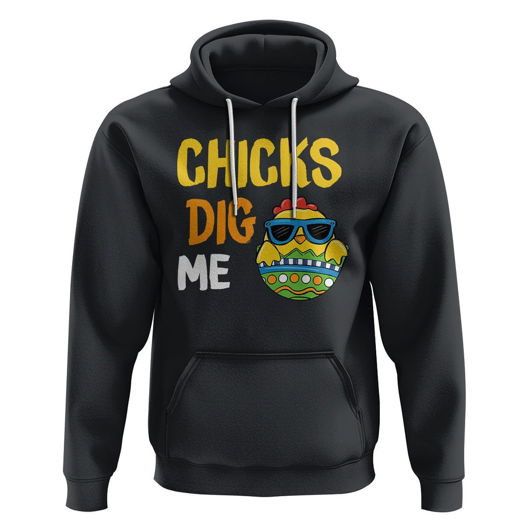 Easter Day Hoodie Chicks Dig Me Funny Baby Chicken TS09 Black Printyourwear