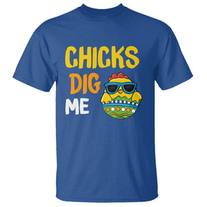 Easter Day T Shirt Chicks Dig Me Funny Baby Chicken TS09 Royal Blue Printyourwear