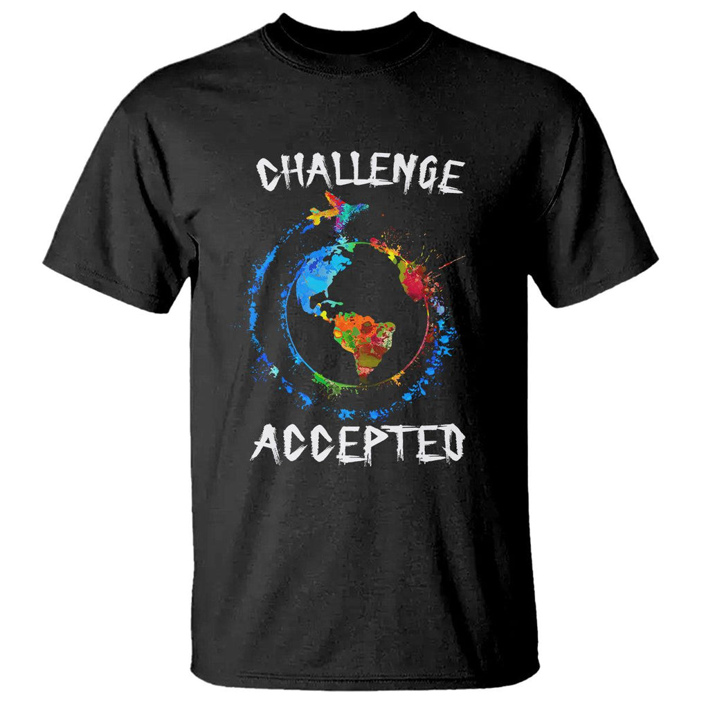 Travel Lover T Shirt Challenge Accepted World Map Traveling TS09 Black Printyourwear