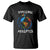 Travel Lover T Shirt Challenge Accepted World Map Traveling TS09 Black Printyourwear