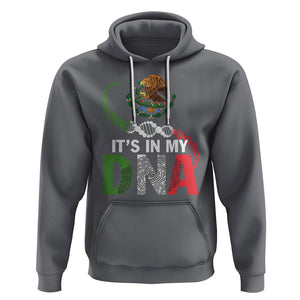 Mexican Pride Hoodie It's In My DNA Mexico Flag Proud Hispanic TS09 Charcoal Printyourwear