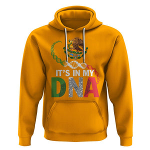 Mexican Pride Hoodie It's In My DNA Mexico Flag Proud Hispanic TS09 Gold Printyourwear