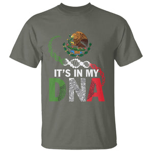 Mexican Pride T Shirt It's In My DNA Mexico Flag Proud Hispanic TS09 Military Green Printyourwear