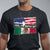 Mexican American T Shirt Yes I'm Both Of Them USA Mexico Flag Hispanic TS09 Black Printyourwear