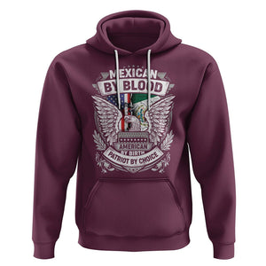 Mexican By Blood American By Birth Patriot By Choice Hoodie TS09 Maroon Printyourwear