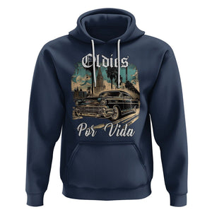 Oldies Por Vida Vintage Car Lowrider Mexican Chicano Chicana Hoodie TS09 Navy Printyourwear