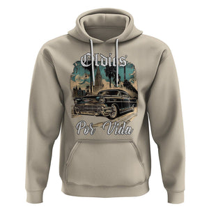 Oldies Por Vida Vintage Car Lowrider Mexican Chicano Chicana Hoodie TS09 Sand Printyourwear