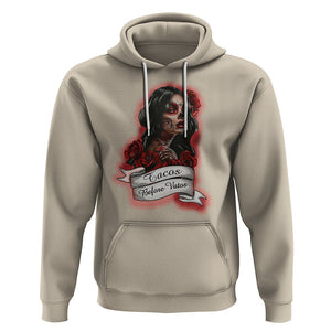 Tacos Before Vatos Chicana Chola Taco Lover Hoodie TS09 Sand Printyourwear