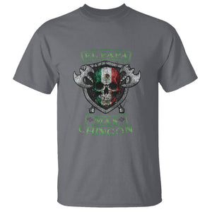 Mexican Dad T Shirt El Papa Mas Chingon Mexico Father's Day TS09 Charcoal Printyourwear